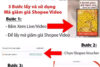 Hướng dẫn lấy và sử dụng mã giảm giá Shopee Video