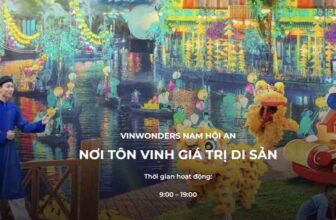 Giá Vé VinWonders Nam Hội An 2026: Bảng Giá River Safari, Đảo Ký Ức
