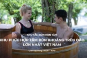 Giá Vé Tắm Bùn Hòn Tằm Nha Trang 2026: Bảng Giá Vé, Combo Tắm Bùn Khoáng